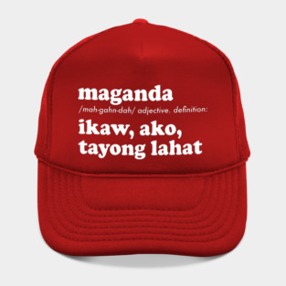 MAGANDA FILIPINO TAGALOG WORD BEAUTIFUL Hat