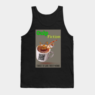 Gulp Fiction Tank Top