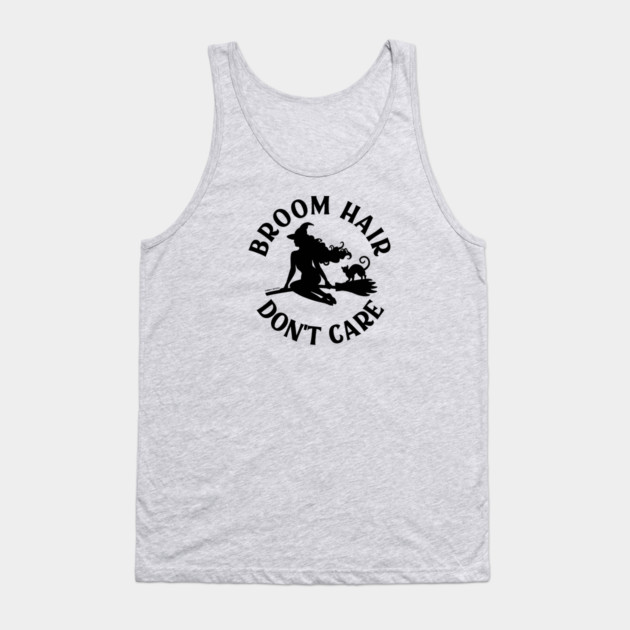 Broom Hair Don't Care Funny Pagan Wiccan Cheeky Witch® Tank Top by Cheeky Witch