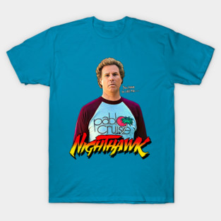 Step Brothers // Call Me Nighthawk T-Shirt
