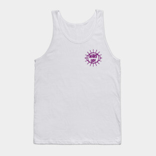 Wake Up Tank Top