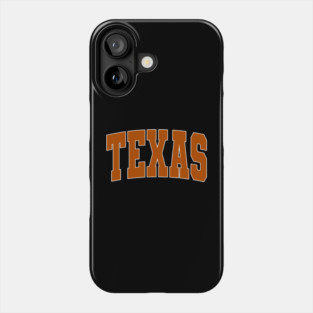 Texas - college university font letters text basketball baseball softball volleyball hockey football lover fan player christmas birthday gift for men women kids mothers fathers day dad mom vintage retro Phone Case