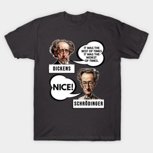 Quantum Physics Humor T-Shirt