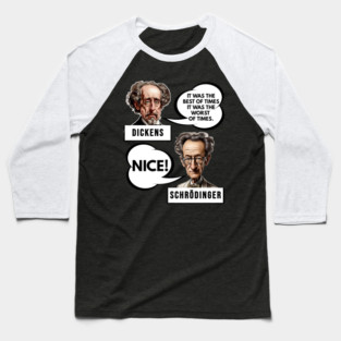 Quantum Physics Humor Baseball T-Shirt