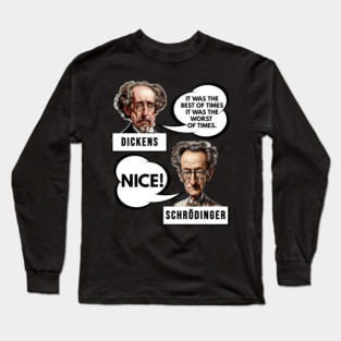 Quantum Physics Humor Long Sleeve T-Shirt