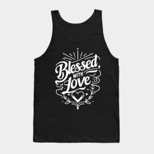 Blessed with Love Tank Top