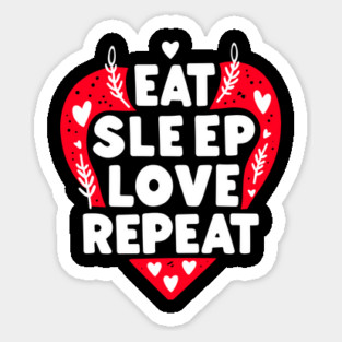 Eat Sleep Love Repeat Magnet