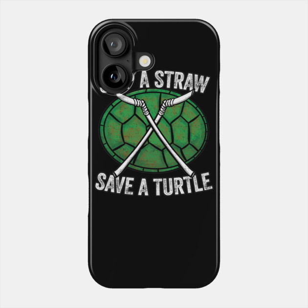 Skip A Straw Save A Turtle Anti Pollution Shell Phone Case by belownormal