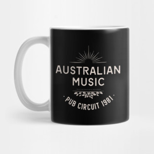 Australian Music Pub Circuit 1981 Mug