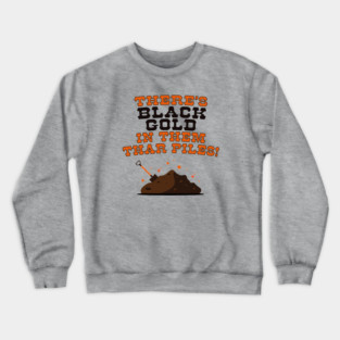 "Black Gold" Compost for Gardening Lovers Crewneck Sweatshirt