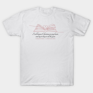 A Christmas Carol quote T-Shirt