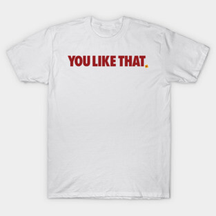 Redskins You Like That Cousins DC Football by AiReal Apparel T-Shirt