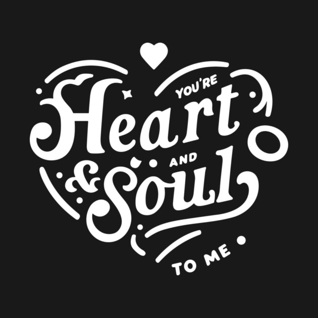 You're Heart and Soul to Me by Frank Ring