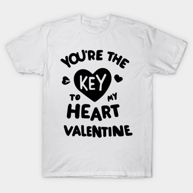 You're the Key to my Heart Valentine T-Shirt by Frank Ring