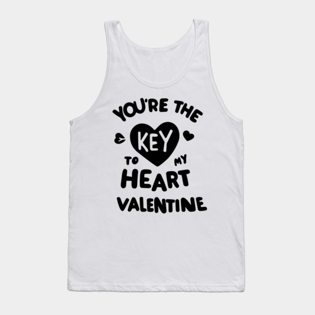 You're the Key to my Heart Valentine Tank Top by Frank Ring