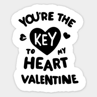 You're the Key to my Heart Valentine Sticker