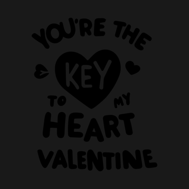 You're the Key to my Heart Valentine by Frank Ring