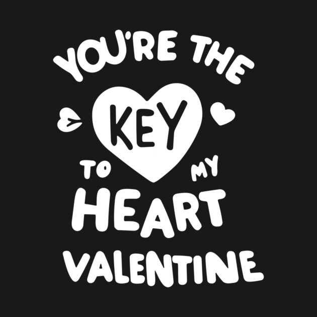 You're the Key to my Heart Valentine by Frank Ring