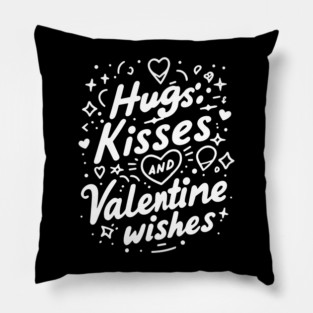 Hugs Kisses Valentine Wishes Pillow