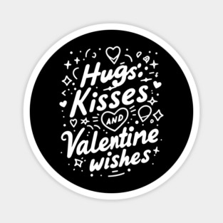 Hugs Kisses Valentine Wishes Magnet