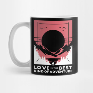 Love is the Best Kind of Adventure Mug