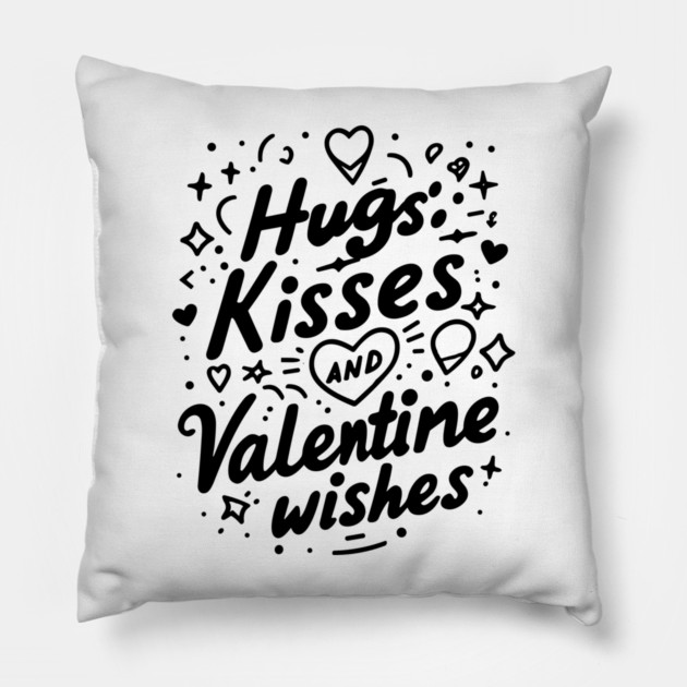 Hugs Kisses Valentine Wishes Pillow by Frank Ring