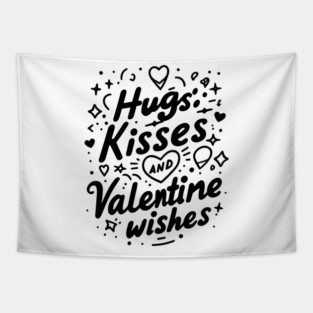 Hugs Kisses Valentine Wishes Tapestry