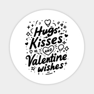 Hugs Kisses Valentine Wishes Magnet