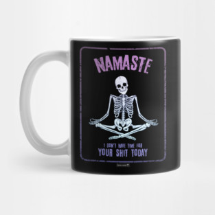 Or Any Day, Really... Mug