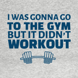 FUNNY-EXERCISE T-Shirt