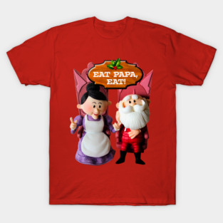 EAT PAPA, EAT! Mrs. Claus and Santa T-Shirt
