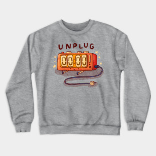 Unplug - Clock Crewneck Sweatshirt