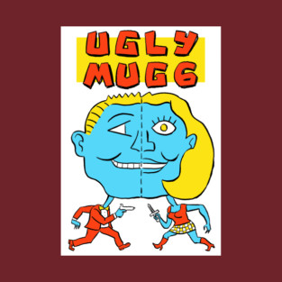 Ugly Mug 6 cover T-Shirt