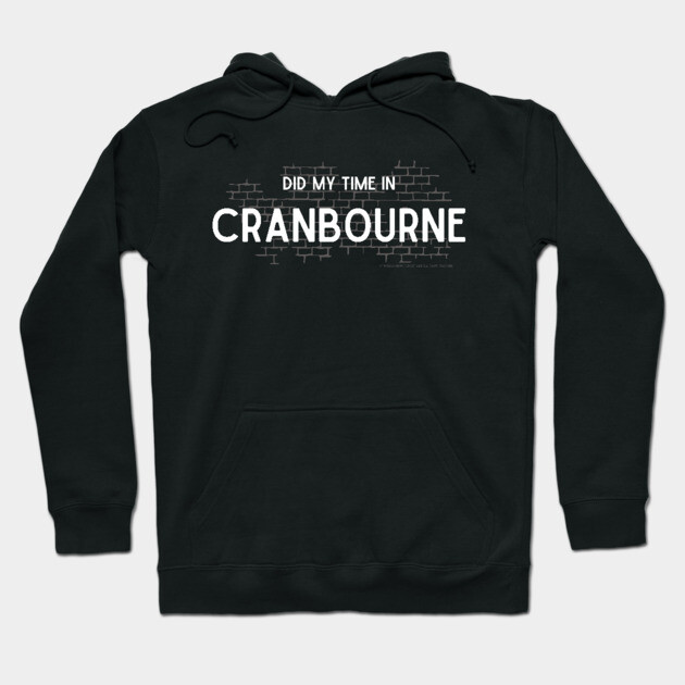 Did My Time In Cranbourne Hoodie by Timeless Chaos