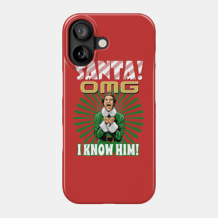Santa!  I know him! Phone Case