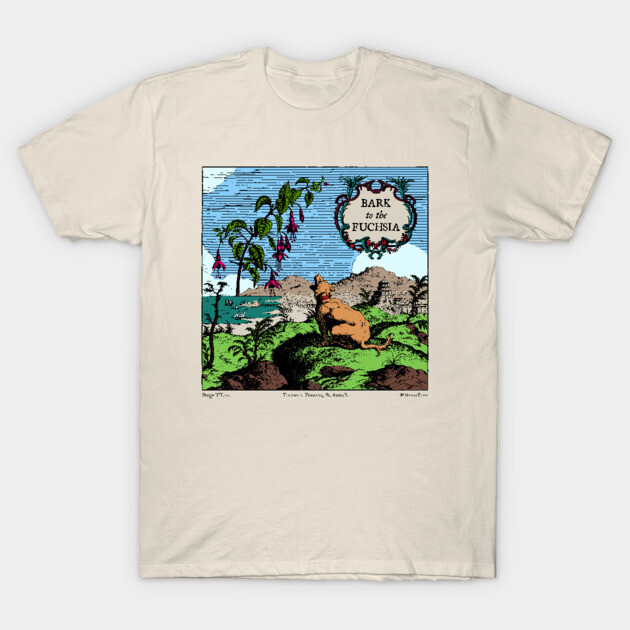 Bark to the Fuchsia (version 1 - full colour) T-Shirt by TimespunThreads