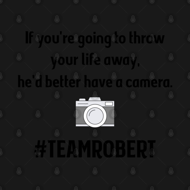 Team Robert by Stars Hollow Mercantile