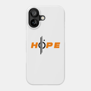 Hope / CSL Phone Case