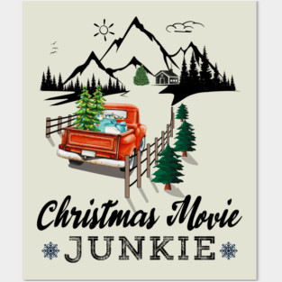 Christmas Movie Junkie Posters and Art