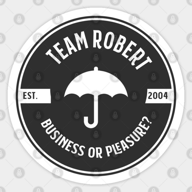 Team Robert Sticker by Stars Hollow Mercantile