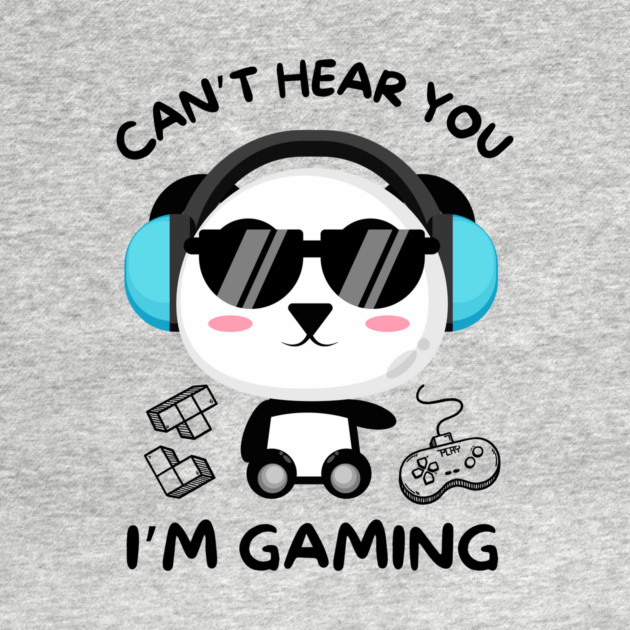 Can't Hear You I'm Gaming by The WYLD Tribe
