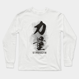Strength "Chikara" Calligraphy Kanji Long Sleeve T-Shirt