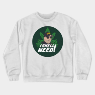 Captain Downtown Danny Brown OP Live On Patrol Live OP Nation Live PD LivePD Crewneck Sweatshirt