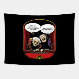 Statler and Waldorf (Wake Up) Tapestry