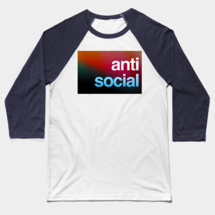 Anti social Baseball T-Shirt
