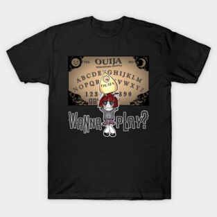 Ouija Board Wanna Play T-Shirt