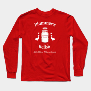 Plummer's Relish Long Sleeve T-Shirt