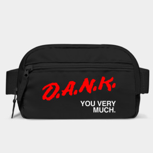 Dank You Very Much T-Shirt Bag