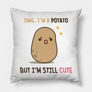 Cute potato is cute Pillow
