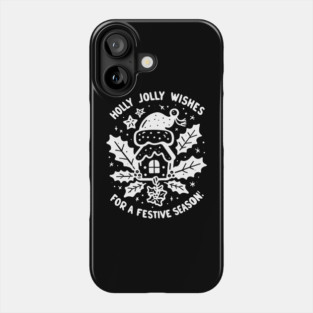 Holly Jolly Wishes for a Festive Season Phone Case